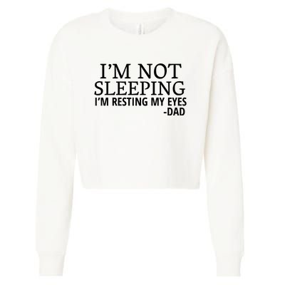 I'm Not Sleeping I'm Resting My Eyes Cropped Pullover Crew