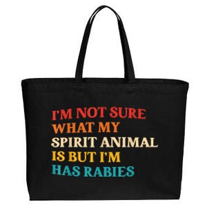 I'm Not Sure What My Spirit Animal Is But I'm Has Rabies Cotton Canvas Jumbo Tote