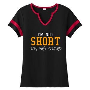 IM Not Short IM Fun Sized Ladies Halftime Notch Neck Tee