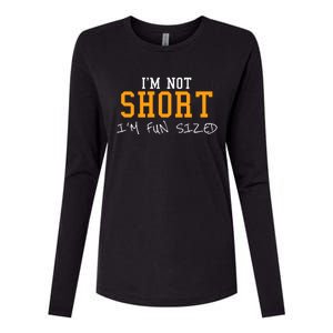 IM Not Short IM Fun Sized Womens Cotton Relaxed Long Sleeve T-Shirt