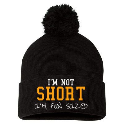 IM Not Short IM Fun Sized Pom Pom 12in Knit Beanie