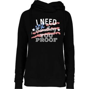 I Need Something You Proof Country Music Song Lyrics Womens Funnel Neck Pullover Hood