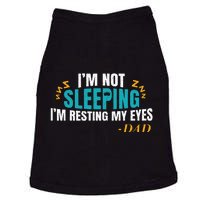 I'm not sleeping I'm Just Resting My Eyes Funny Dad Quote Doggie Tank