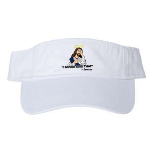 I Never Said That Funny Jesus Christian Valucap Bio-Washed Visor