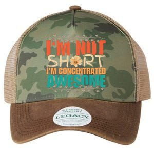 IM Not Short IM Just Concentrated Awesome Funny Legacy Tie Dye Trucker Hat