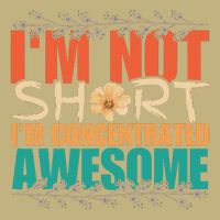 IM Not Short IM Just Concentrated Awesome Funny Cooling Performance Crew T-Shirt