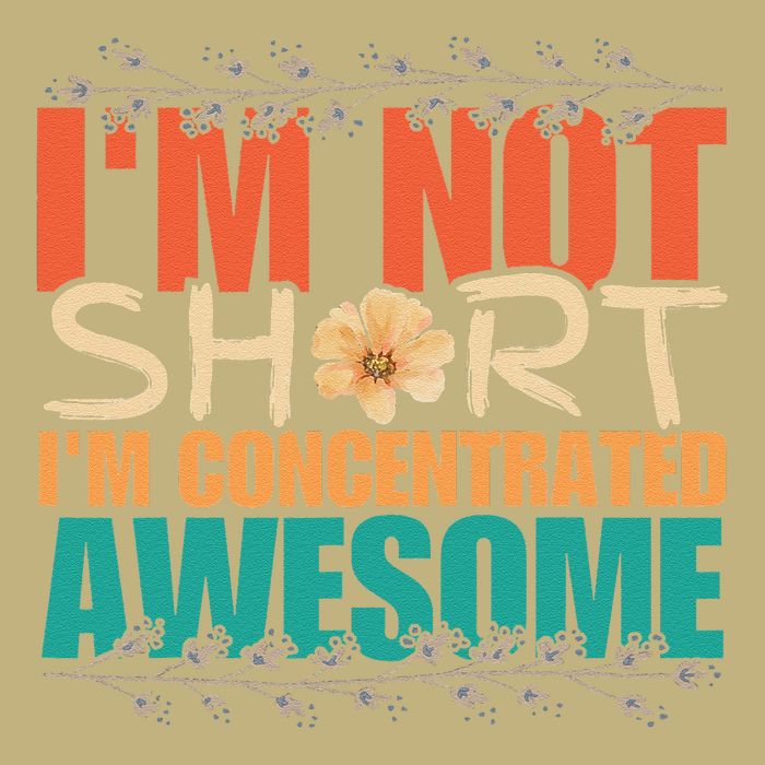 IM Not Short IM Just Concentrated Awesome Funny Cooling Performance Crew T-Shirt