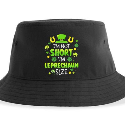 Im Not Short Im Leprechaun Size St Patricks Day Sustainable Bucket Hat
