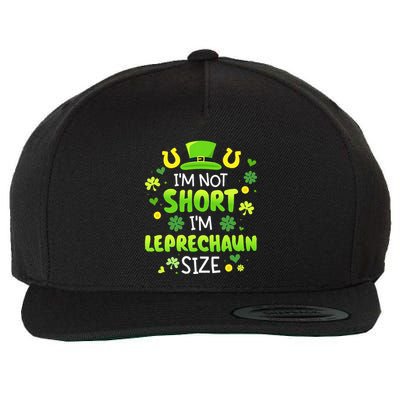 Im Not Short Im Leprechaun Size St Patricks Day Wool Snapback Cap