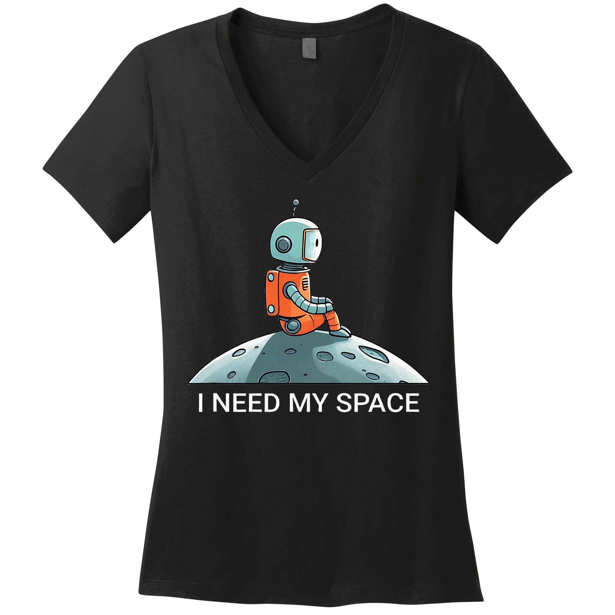 I Need Space Graphic Saying Women's V-Neck T-Shirt