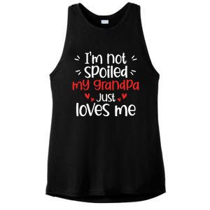 Im Not Spoiled My Grandpa Loves Me Funny Best Friend Ladies PosiCharge Tri-Blend Wicking Tank