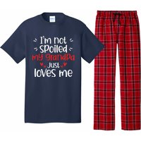 Im Not Spoiled My Grandpa Loves Me Funny Best Friend Pajama Set