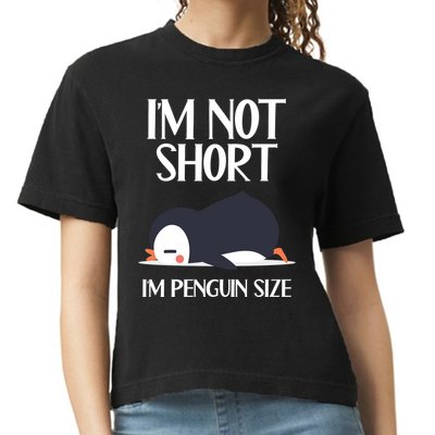 Im Not Short Im Penguin Size Funny Comfort Colors Boxy T-Shirt