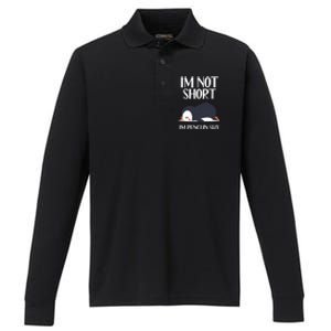 Im Not Short Im Penguin Size Funny Performance Long Sleeve Polo