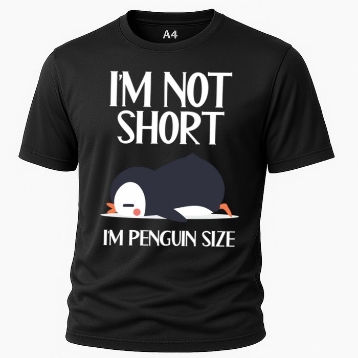 Im Not Short Im Penguin Size Funny Performance Shirt