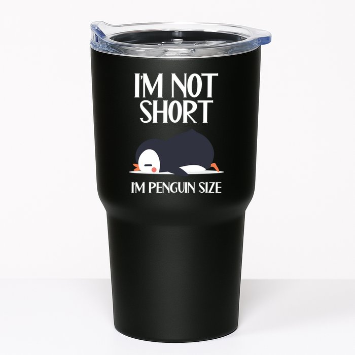 Im Not Short Im Penguin Size Funny Tumbler