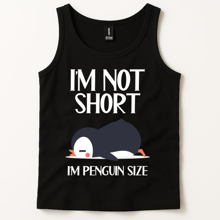 Im Not Short Im Penguin Size Funny Tank Top