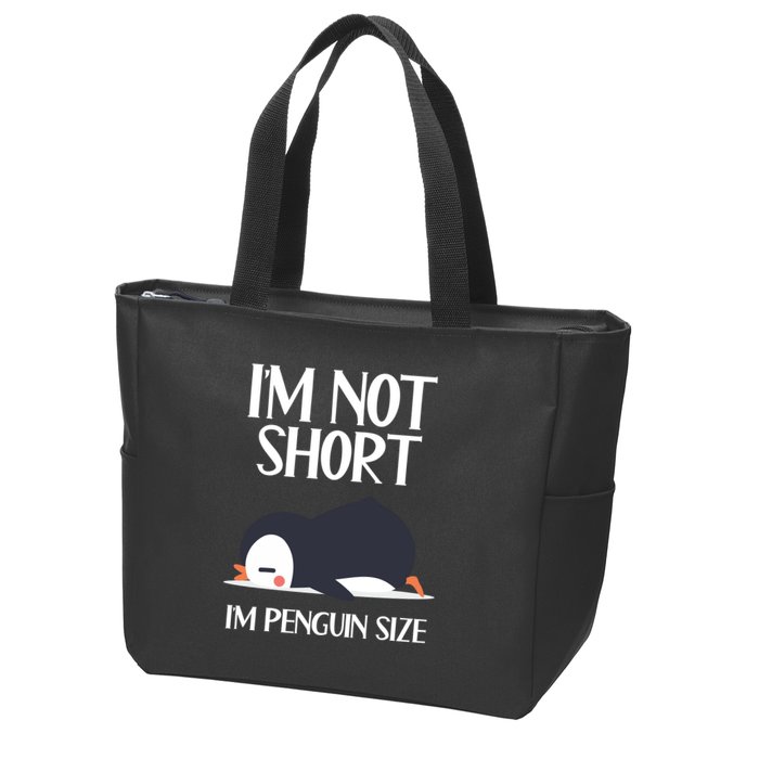 Im Not Short Im Penguin Size Funny Zip Tote Bag