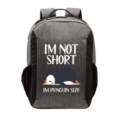 Im Not Short Im Penguin Size Funny Vector Backpack