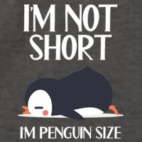 Im Not Short Im Penguin Size Funny Vector Backpack