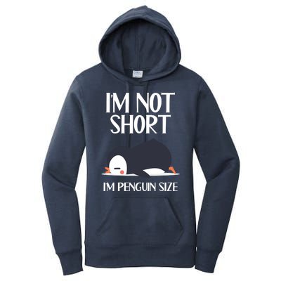 Im Not Short Im Penguin Size Funny Women's Pullover Hoodie