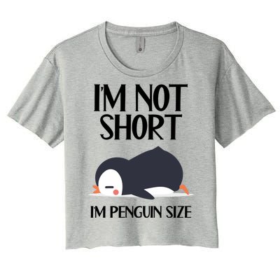 Im Not Short Im Penguin Size Funny Women's Crop Top Tee