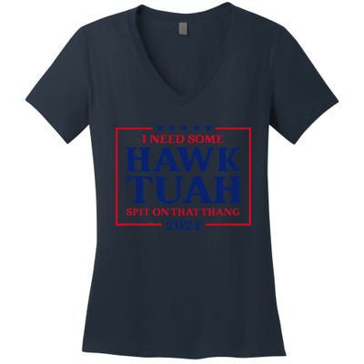 I Need Some Hawk Tush President Election Funny Hawk Tush Women's V-Neck T-Shirt