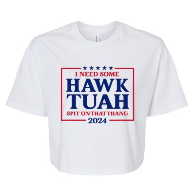 I Need Some Hawk Tush President Election Funny Hawk Tush Bella+Canvas Jersey Crop Tee