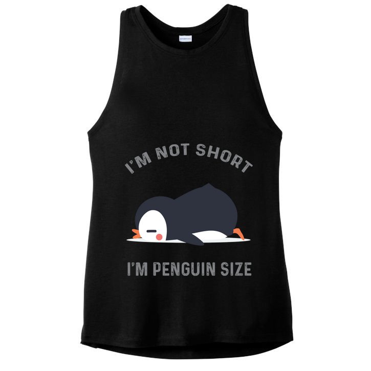 IM Not Short IM Penguin Size Cute Penguin Lover Great Gift Ladies PosiCharge Tri-Blend Wicking Tank
