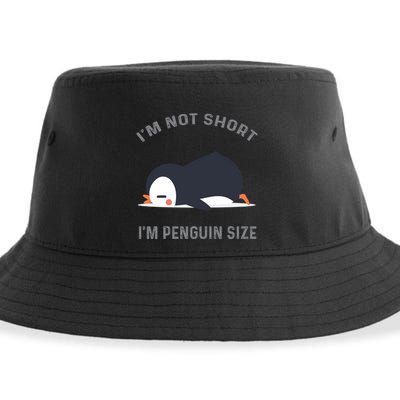 IM Not Short IM Penguin Size Cute Penguin Lover Great Gift Sustainable Bucket Hat
