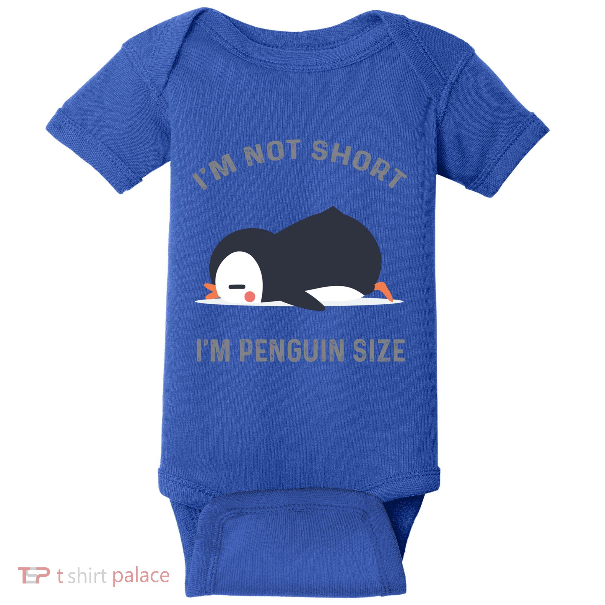 IM Not Short IM Penguin Size Cute Penguin Lover Great Gift Baby Bodysuit