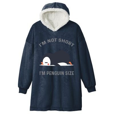 IM Not Short IM Penguin Size Cute Penguin Lover Great Gift Hooded Wearable Blanket