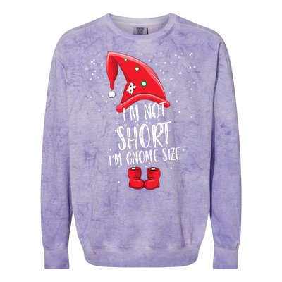 I'm Not Short I'm Gnome Size Colorblast Crewneck Sweatshirt