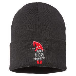 I'm Not Short I'm Gnome Size Sustainable Knit Beanie