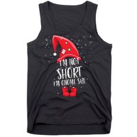 I'm Not Short I'm Gnome Size Tank Top