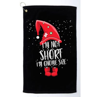 I'm Not Short I'm Gnome Size Golf Towel