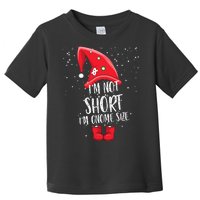 I'm Not Short I'm Gnome Size Toddler T-Shirt