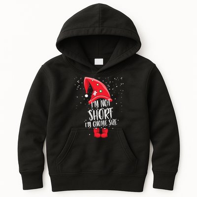 I'm Not Short I'm Gnome Size Kids Hoodie