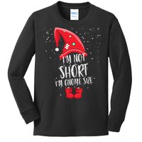 I'm Not Short I'm Gnome Size Kids Long Sleeve Shirt