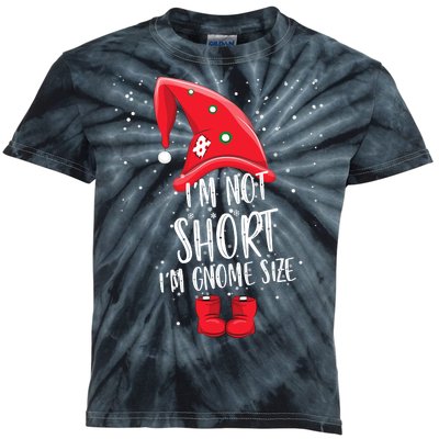 I'm Not Short I'm Gnome Size Kids Tie-Dye T-Shirt