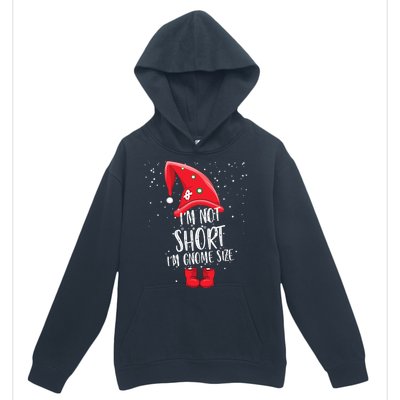 I'm Not Short I'm Gnome Size Urban Pullover Hoodie