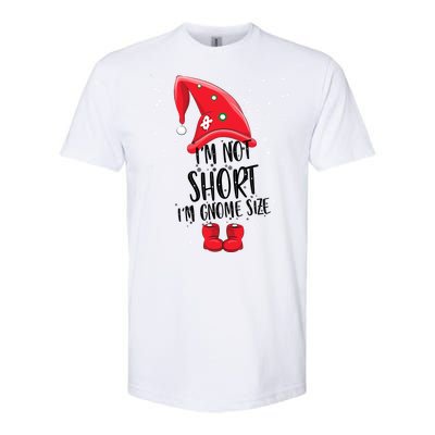 I'm Not Short I'm Gnome Size Softstyle® CVC T-Shirt