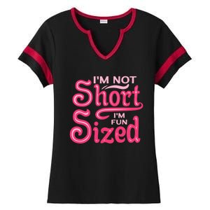 Im Not Short Im Fun Sized Ladies Halftime Notch Neck Tee