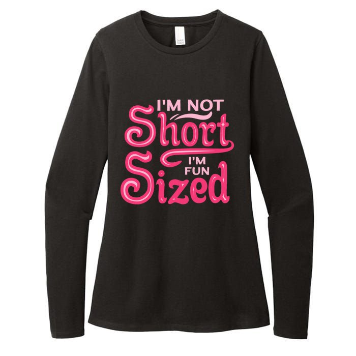 Im Not Short Im Fun Sized Womens CVC Long Sleeve Shirt