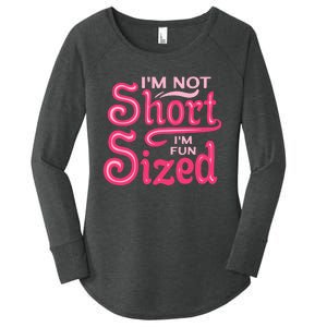 Im Not Short Im Fun Sized Women's Perfect Tri Tunic Long Sleeve Shirt