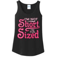 Im Not Short Im Fun Sized Ladies Essential Tank