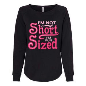 Im Not Short Im Fun Sized Womens California Wash Sweatshirt