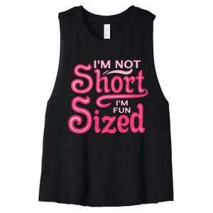 Im Not Short Im Fun Sized Women's Racerback Cropped Tank