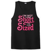 Im Not Short Im Fun Sized PosiCharge Competitor Tank