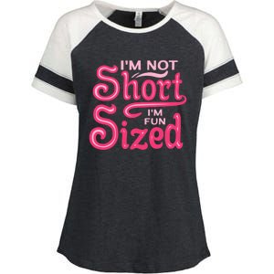 Im Not Short Im Fun Sized Enza Ladies Jersey Colorblock Tee